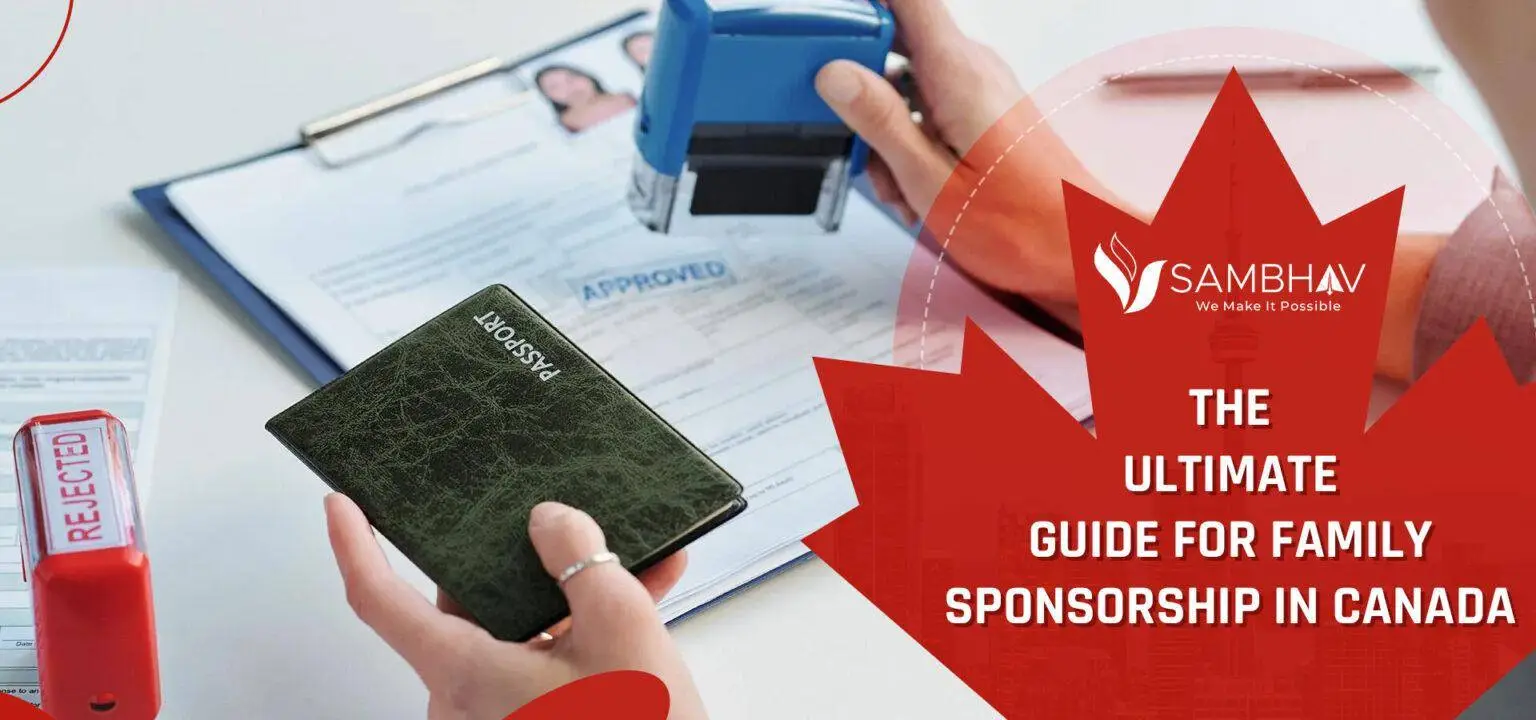 The Ultimate Guide For Family Sponsorship in Canada